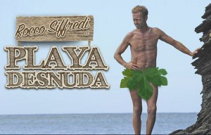 Rocco Siffredi nudo su Playa Desnuda